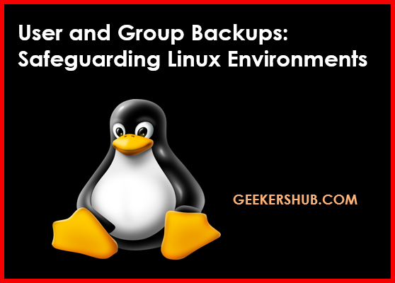 User and Group Backups